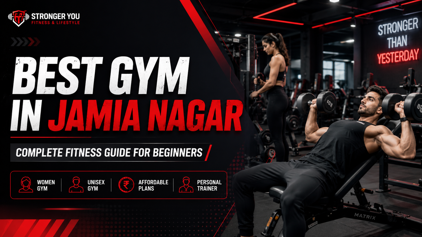 Best Gym in Jamia Nagar: Complete Fitness Guide for Beginners